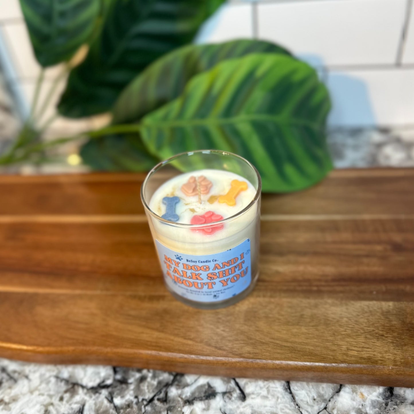 My Dog and I Talk Sh*t About You